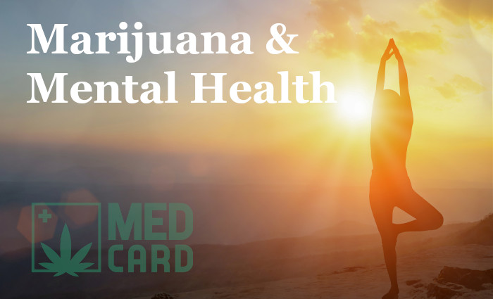 Marijuana and mental health